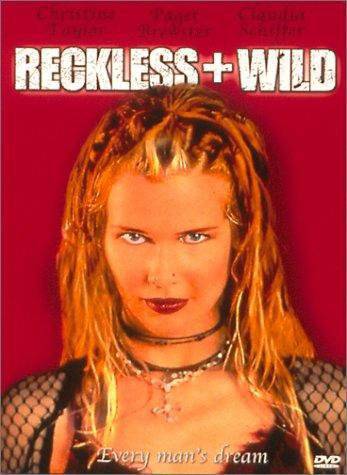 Reckless and Wild(Desperate But Not Serious) (2000) DVDRip x264-LiebeIst