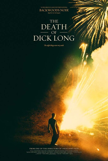 The Death of Dick Long (2019) BDRip X264-AMIABLE