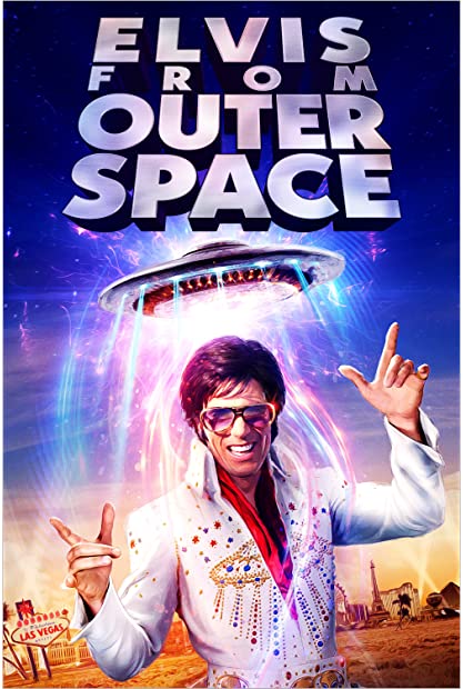 Elvis From Outer Space 2020 720p WEBRip 800MB x264-GalaxyRG