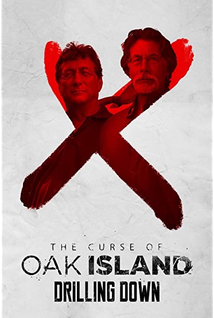 The Curse of Oak Island Drilling Down S09E04 WEB x264-GALAXY