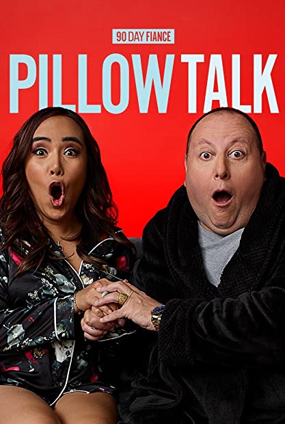 90 Day Fiance Pillow Talk S13E16 Before the 90 Days Unfinished Business 480p x264-mSD