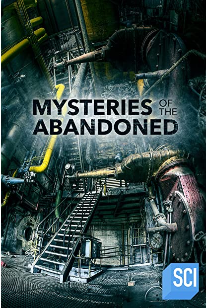 Mysteries of the Abandoned S09E09 WEBRip x264-GALAXY