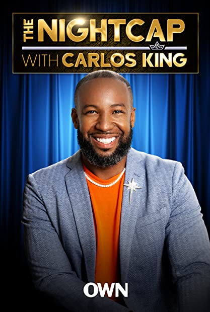 The Nightcap With Carlos King S01E01 Melody Holt and Monique Samuels 480p x264-mSD