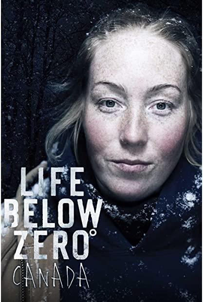 Life Below Zero Canada S02E01 720p HDTV x264-CBFM