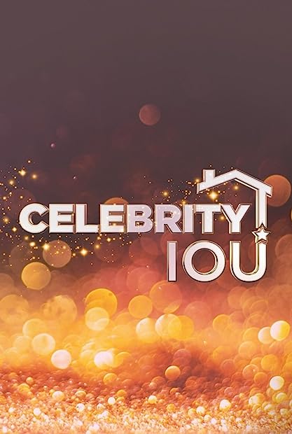 Celebrity IOU S06E05 WEB x264-GALAXY